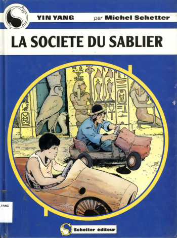 Michel Schetter - Yin Yang #3 - La Société du Sablier [French] cover