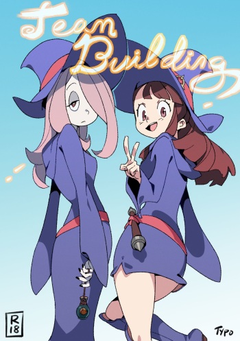 [OptionalTypo] Team Building (Little Witch Academia) [Russian] [﻿toder] cover
