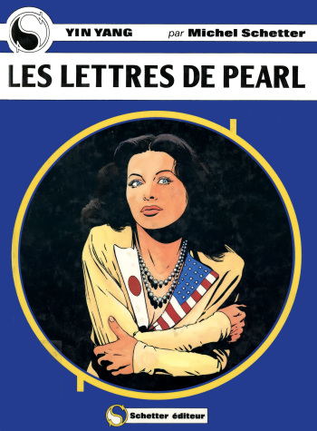 Michel Schetter - Yin Yang #1 - Les Lettres de Pearl [French] cover