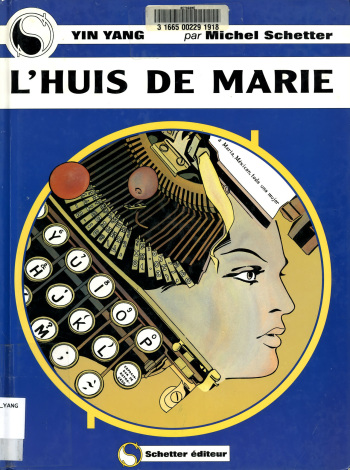 Michel Schetter - Yin Yang #4 - L'Huis de Marie [French] cover