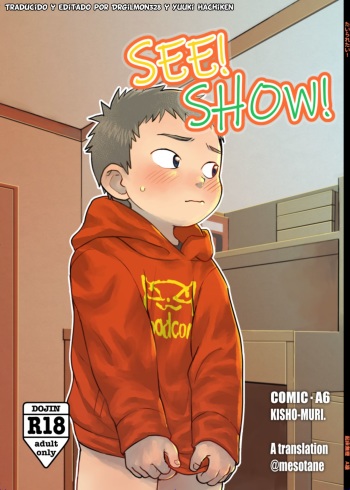 [Kisho-Muri (A6)] See Show! [Spanish] [ShotaSekai] [Digital] cover
