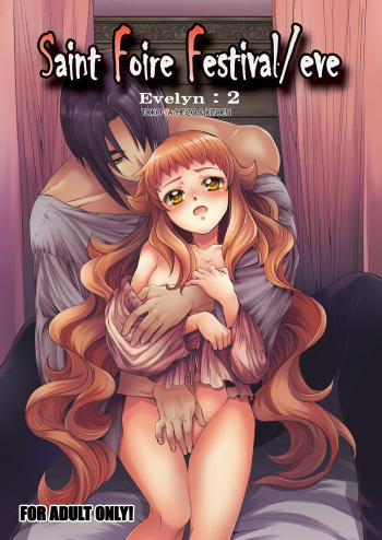 [Toko-ya (HEIZO, Kitoen)] Saint Foire Festival/eve Evelyn:2 [English] {Mant} cover