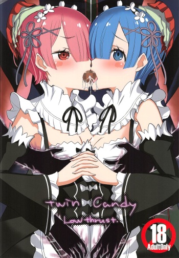 (C91) [Low Thrust (Tsunagami)] Twin Candy (Re:Zero kara Hajimeru Isekai Seikatsu) [Russian] [﻿Учитель С] cover