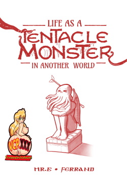 - Life as a Tentacle Monster in Another World -  - Complete