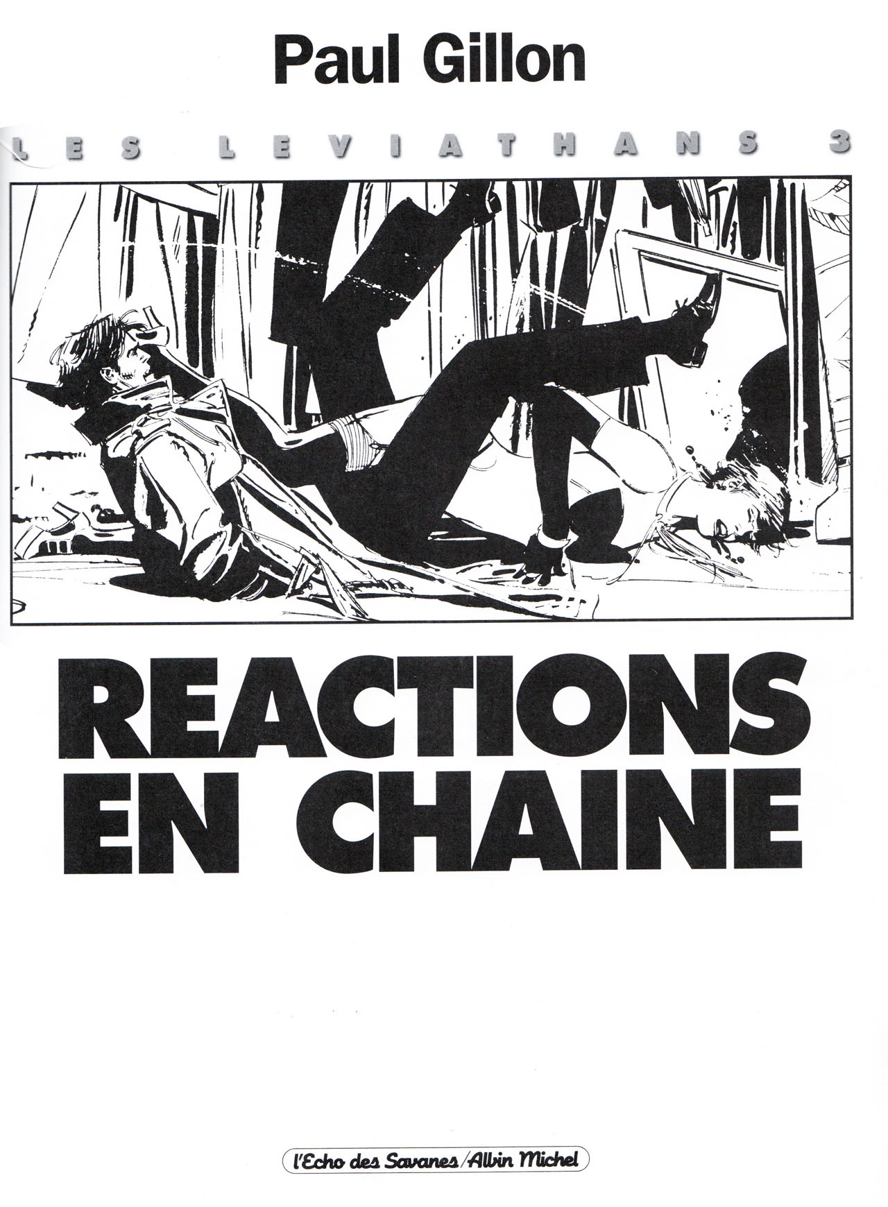 Paul Gillon - Les Léviathans #3 - Réaction en Chaîne page 2 full