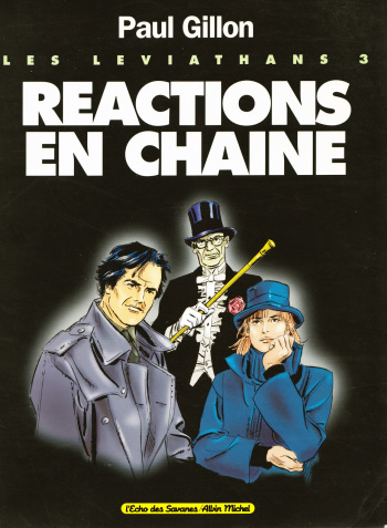 Paul Gillon - Les Léviathans #3 - Réaction en Chaîne [French] cover