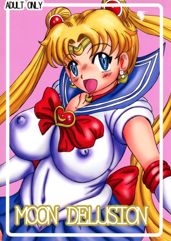 (COMIC1☆2) [NAMANECOTEI (chan shin han)] MOON DELUSION (Bishoujo Senshi Sailor Moon) cover