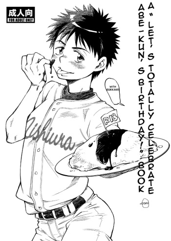 (C75) [Blue Drop (Guri)] Abe-kun no Tanjoubi o Zenryoku de Oiwaishite Miru Copybon. | A "Let's Totally Celebrate Abe-kun's Birthday!" Book Copy (Ookiku Furikabutte) [English] [Nice Pitching] cover