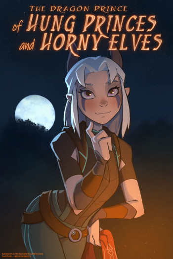 [Hagfish] Of Hung Princes and Horny Elves (The Dragon Prince) [Textless] cover