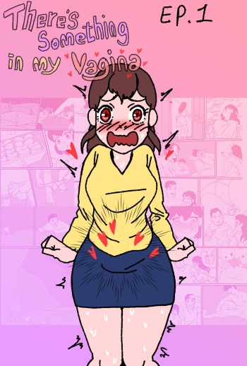 [Inside] There's something in my vagina (Part 1 + 2) [English] cover