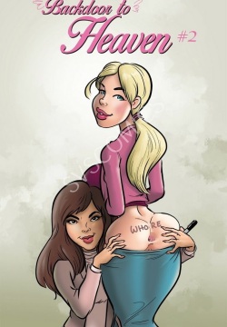 Backdoor To Heaven  # 2