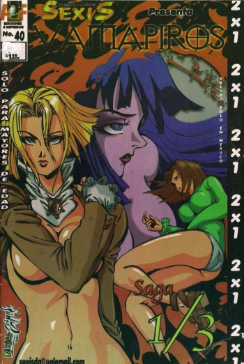 [Jorge Rezendiz] Sexis divertidas y abusadas #40  / Vamp (1 /3 ) [Spanish] cover