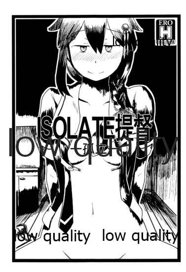 ISOLATE提督 ‐孤立‐ page 1 full