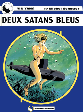 Michel Schetter - Yin Yang #5 - Deux Satans Bleus [French] cover