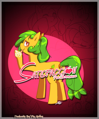 [3Mangos] Satisfaction (My Little Pony: Friendship is Magic) [Spanish] [Red Fox Makkan] cover