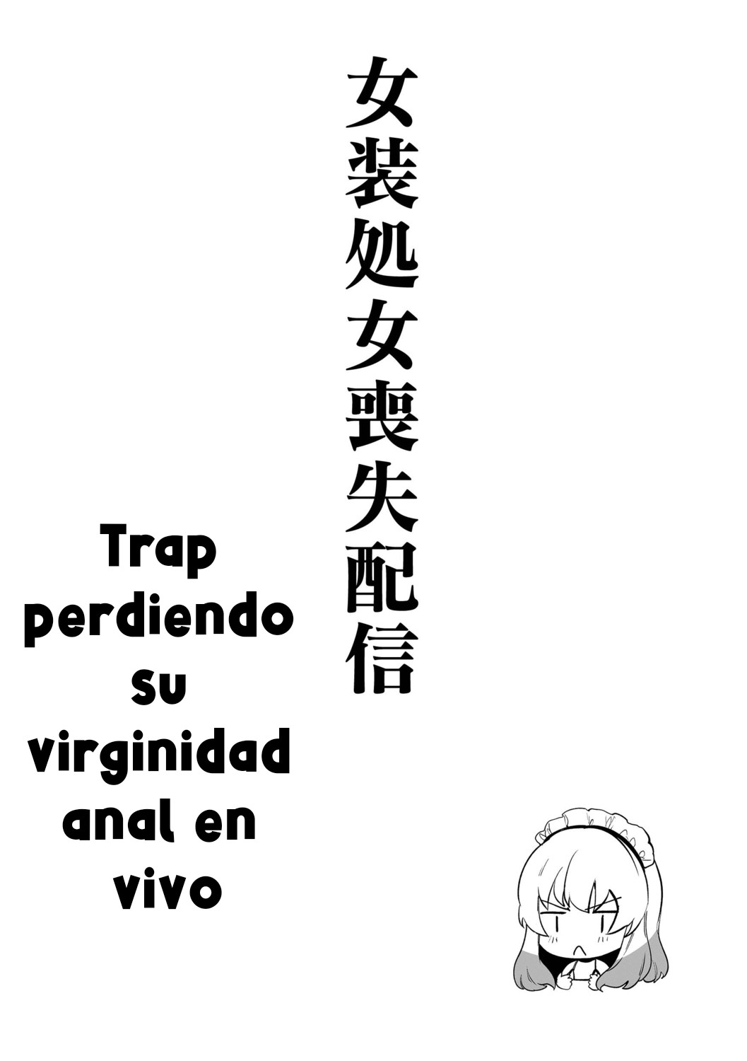 Josou Shojo Soushitsu Haishin | Trap perdiendo su virginidad anal en vivo page 1 full