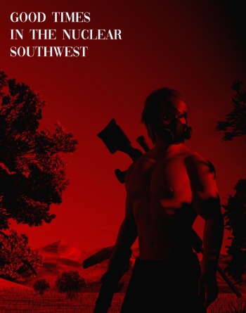 [SHVBBVRVNKS] Good Times in the Nuclear Southwest (FULL) cover