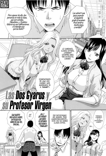 [Itaba Hiroshi] Shiro Kuro JK to Doutei Sensei | Las Dos Gyarus y su Profesor Virgen (Kono Haru, Kanojo ga Dekimashita.) [Spanish] [Centurion Scans] cover