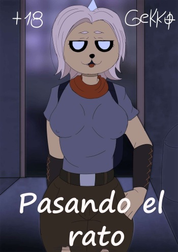 [Gekko] Pasando el Rato [Spanish] cover