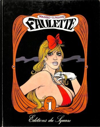 [Georges Pichard & George Wolinski] Paulette Intégrale Tome 1 [French] cover
