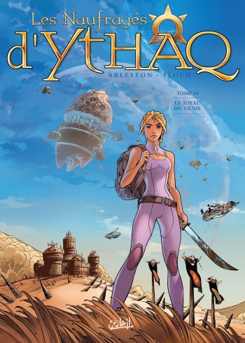 [Arleston, Floch] Les Naufrages d'Ythaq - T14 - Le Joyau Du Genie [French] cover