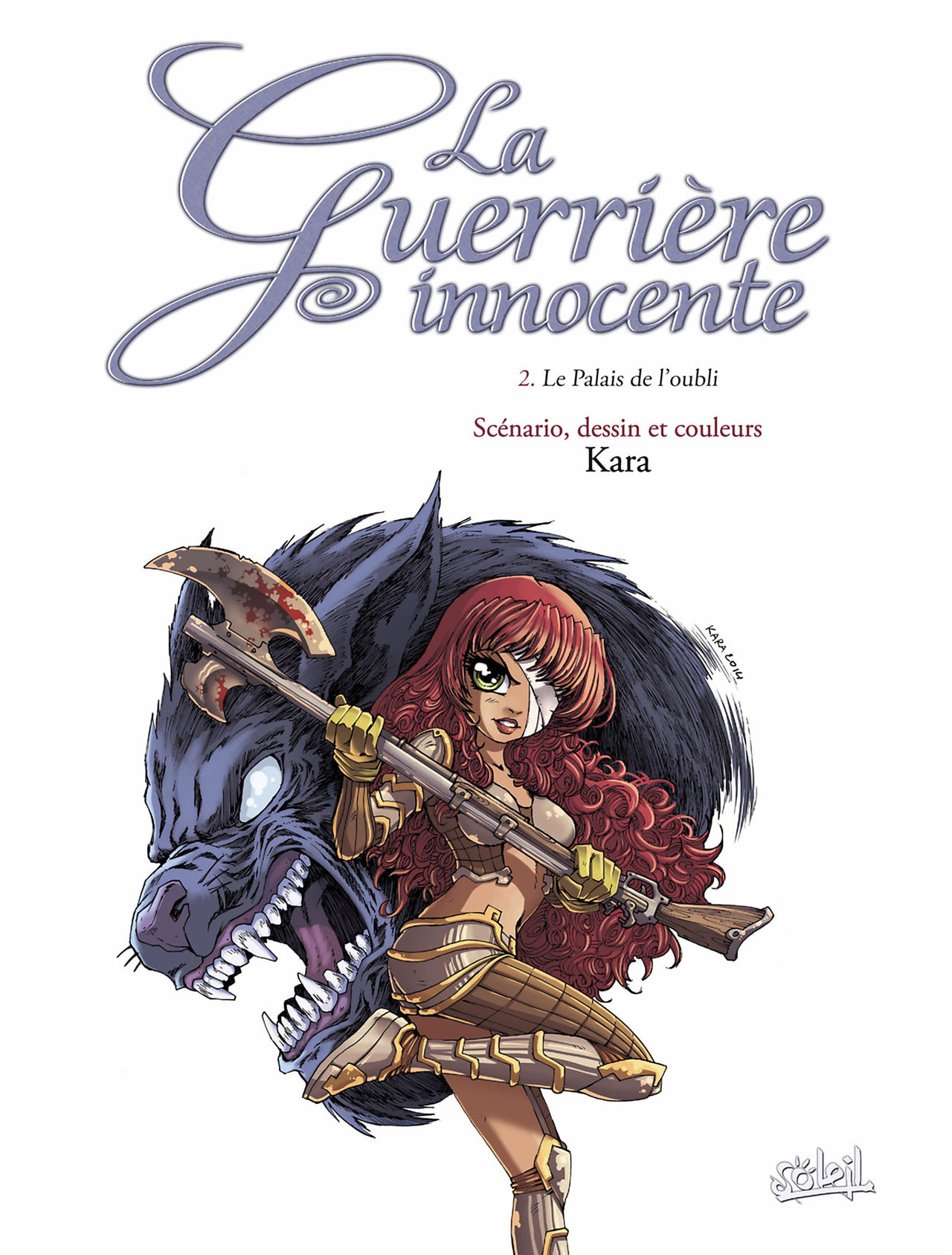 La Guerrière Innocente Tomes 2 - Le Palais de l'Oubli page 2 full