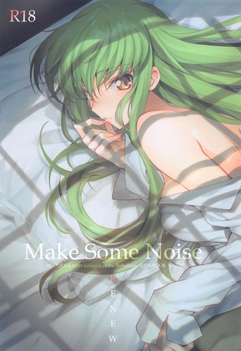 [CREAYUS (Rangetsu)] MAKE SOME NOISE RENEW (Code Geass: Lelouch of the Rebellion) [2021-07-24] cover