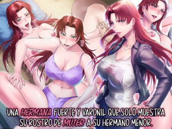 [Grassturtle] Tsuyoki de Otokomasari na Ane ga Otouto ni dake Miseru Onna no Kao | Una hermana fuerte y varonil que solo muestra su rostro de mujer a su hermano menor  [Spanish] [K.A. Works y Shirosaki Scans] cover