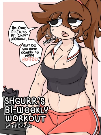[Ahoykoi] Shgurr's Bi-Weekly Workout cover