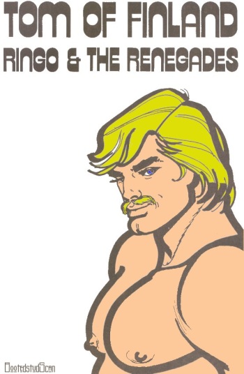 [Tom of Finland] Ringo and the Renegades cover