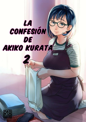 [Otaku Beam (Ootsuka Mahiro)] Kurata Akiko no Kokuhaku 2 | La confesión de Akiko Kurata 2 [Spanish] [Mclovin] [Digital] cover
