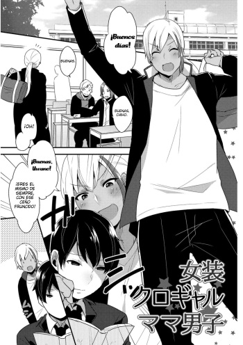 [Mogiki Hayami] Josou Kurogal Mama Danshi (Josou Kurogal Mama Danshi) [Spanish] [ZetaWorks] [Digital] cover