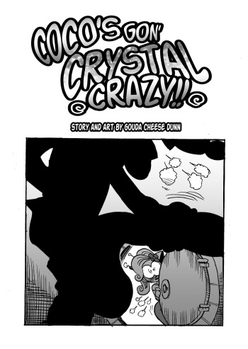 [Gouda Dunn] Coco's Gon' Crystal Crazy (Crash Bandicoot) cover