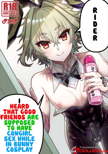 [ITOPAN! (HAORO)] Naka no Ii Shinyuu wa Bunny Cosplay Kijoui Koubi o Sururashii zo | Rider, I Heard That Good Friends Are Supposed To Have Cowgirl Sex While In Bunny Cosplay (Fate/Grand Order) [English] {Doujins.com} cover