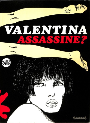 [Guido Crepax] Valentina Assassine? [French] cover