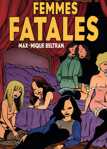 [Max - Mike  Beltram] Femmes Fatales [French] cover