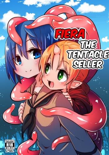 [Suzupony (Suzunomoku)] Fiera the Tentacle Seller | Shokushu Uri no Fiera [English] [Tamamo] [Digital] cover