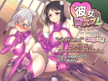 [Gozen Shichiji no Awase Kagami (Kouji, kagami0235)] Kanojo no Cosplay ~Chijoku no Nyotaika Choukyou!!~ | "Girlfriend" Cosplay: Humiliating Feminization Training [Spanish] cover