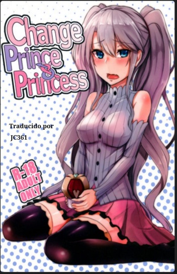 (C91) [ZIGZAG (Hirno)] Change Prince & Princess (Sennen Sensou Aigis) [Spanish] cover