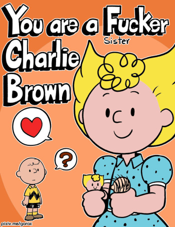 You are a (sister) fucker, Charlie Brown [Garabatoz] [Colored] cover