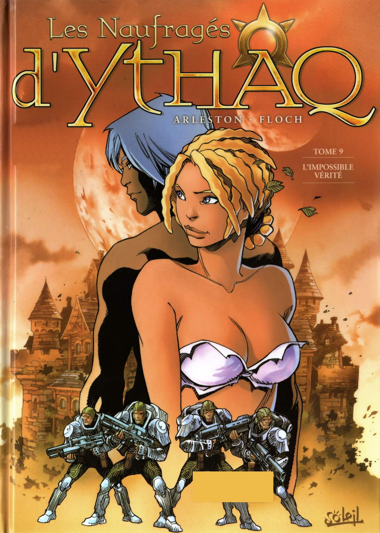 Les Naufrages d'Ythaq - Tome 09 - L'Impossible Vérité page 1 full