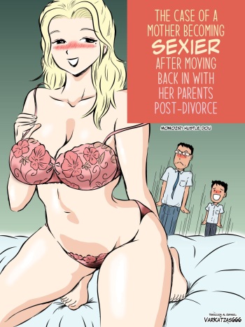 [Momoziri Hustle Dou] Demodori Kaa-san ga Eroku natte ita Ken | The Case Of A Mother Becoming Sexier After Moving Back In With Her Parents Post-Divorce [Spanish][VarKatzas666] cover