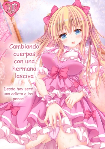 [Happy Present (Kouduki Miyabi)] Ecchi na Imouto to Shintai Koukan ~Kyou kara Ore wa Ochinpo Dorei~ | Cambiando cuerpos con una hermana lasciva - Desde hoy seré una adicta los penes [Spanish] [Digital] cover