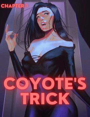 [TenderMinDD, RawlyRawls] Coyote's Trick Chapter 1: Rawly Rawls Fiction cover