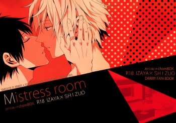 (C88) [chomBOX. (CHOMBO)] Mistress room (Durarara!!) [English] {KCK-Amateur Scans} cover