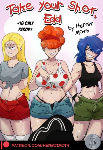 [Hermit Moth] Take Your Shot, Edd (Ed, Edd n' Eddy) cover