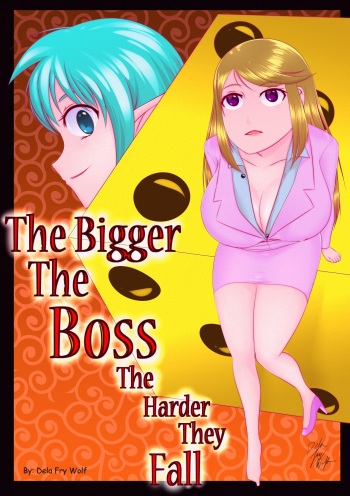 The Bigger the Boss: The Harder They Fall(Scraped Chapter) cover