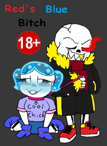 (Undertale) Red's Blue Bitch cover