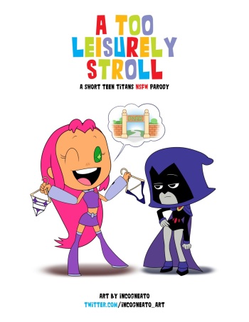 [Incogneato] A Too Leisurely Stroll (Teen Titans) cover