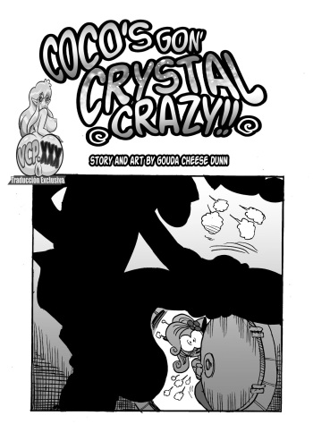 [Gouda Dunn] - Coco's Gon' Crystal Crazy - (Crash Bandicoot) - [Spanish] - Complete cover
